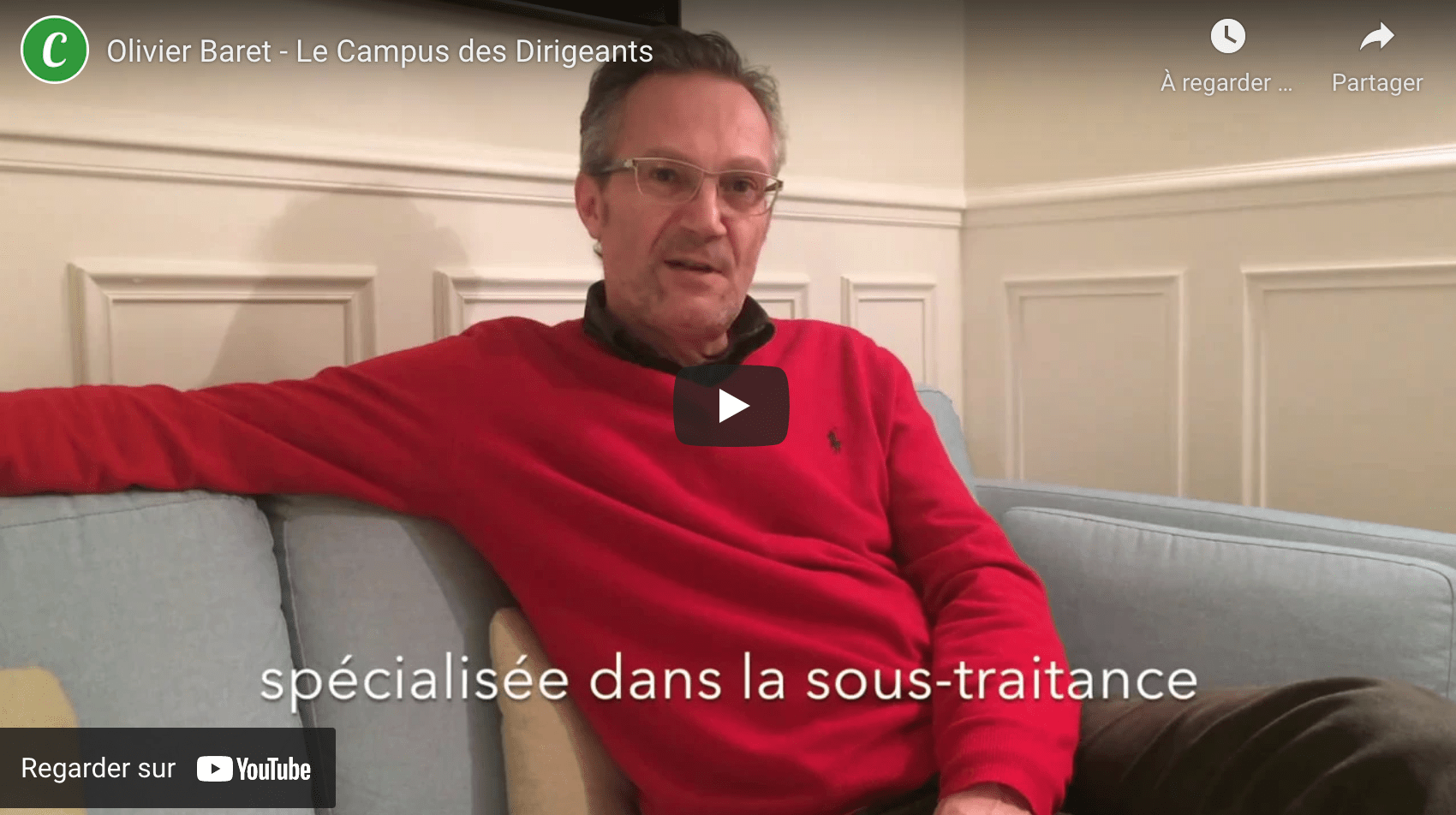 Olivier Baret du Campus des Dirigeants